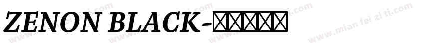 ZENON BLACK字体转换